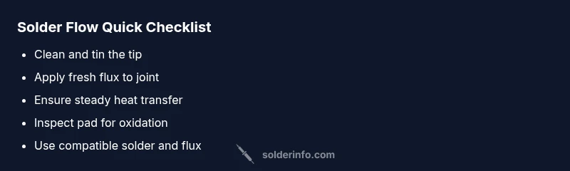 Checklist for solving solder flow issues